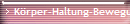 K�rper-Haltung-Bewegung