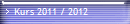 Kurs 2011 / 2012